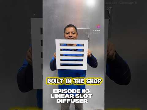 EZ Plenum Linear Slot Diffuser Manufacturing Process and Finish